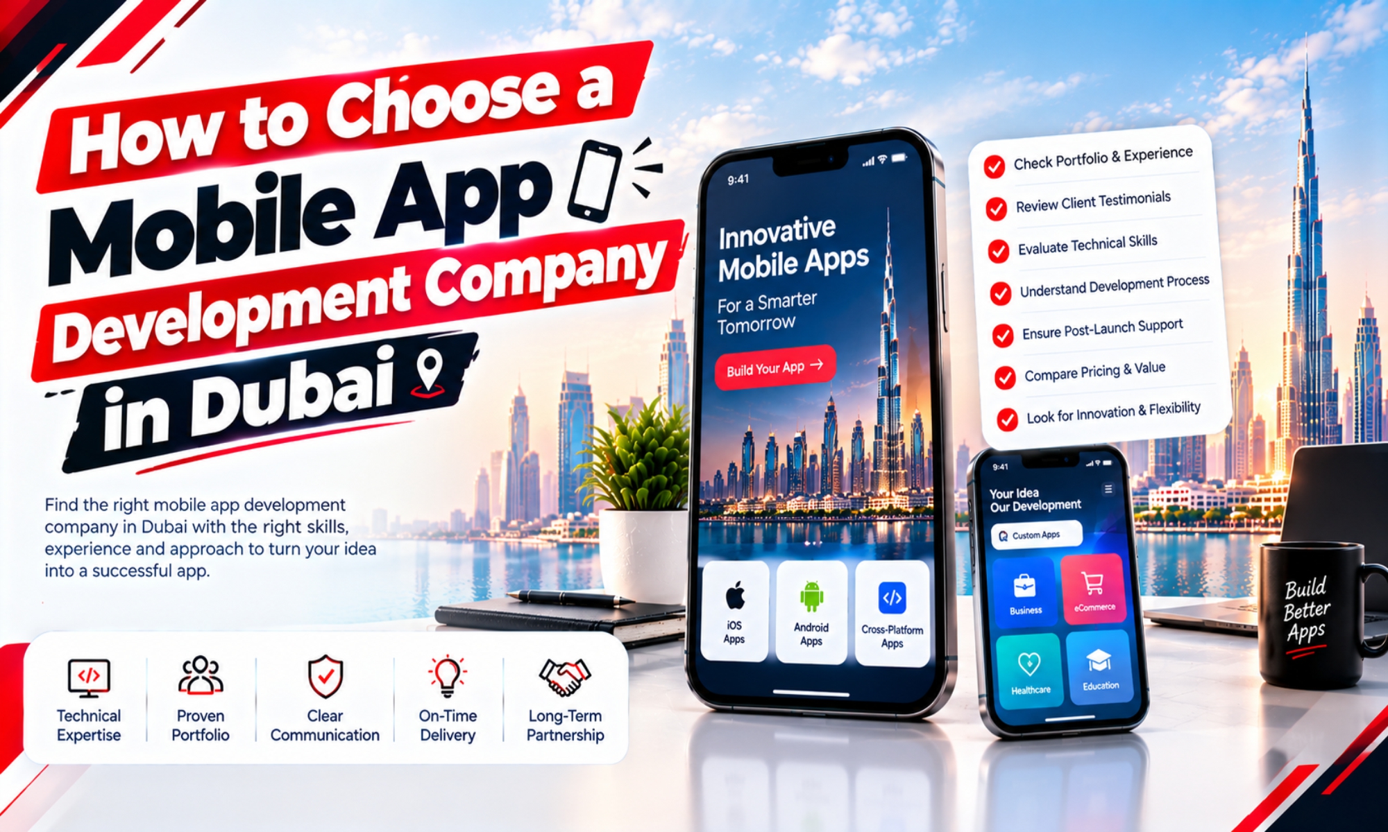 How to Choose a Mobile App Development Company in Dubai: 9 Checks Before You Hire
